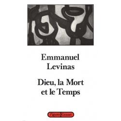 DIEU, LA MORT ET LE TEMPS