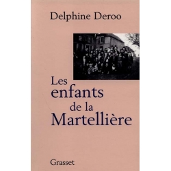 LES ENFANTS DE LA MARTELLIERE