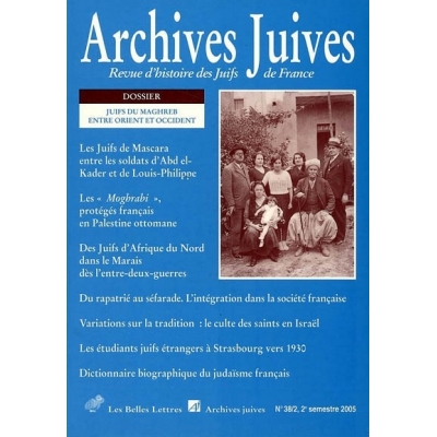 ARCHIVES JUIVES 38/2 JUIFS DU MAGHREB