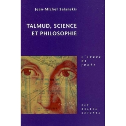 TALMUD, SCIENCE ET PHILOSOPHIE