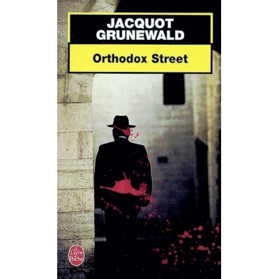 ORTHODOX STREET