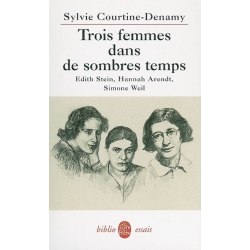 TROIS FEMMES DANS DE SOMBRES TEMPS