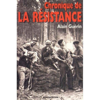 CHRONIQUE DE LA RESISTANCE