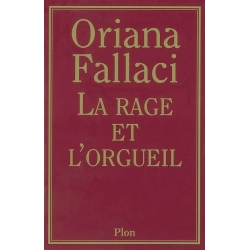 LA RAGE ET L'ORGUEIL