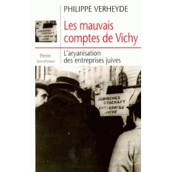 LES MAUVAIS COMPTES DE VICHY