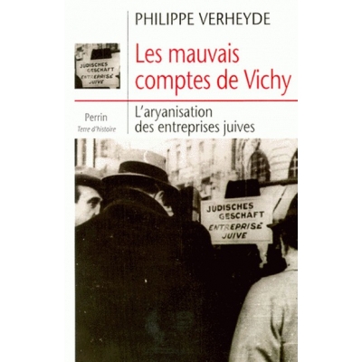 LES MAUVAIS COMPTES DE VICHY