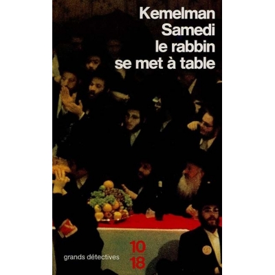 SAMEDI LE RABBIN SE MET A TABLE