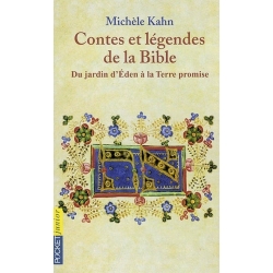 CONTES ET LEGENDES DE LA BIBLE : T.1 DU JARDIN D'EDEN A LA TERRE PROMISE