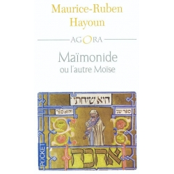 MAIMONIDE OU L'AUTRE MOISE