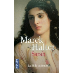 LA BIBLE AU FEMININ : T.1 SARAH