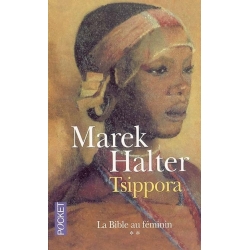 LA BIBLE AU FEMININ : T2 TSIPPORA