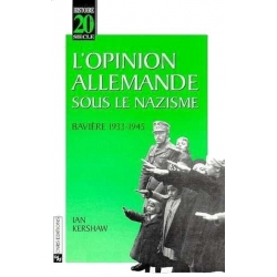 L'OPINION ALLEMANDE SOUS LE NAZISME