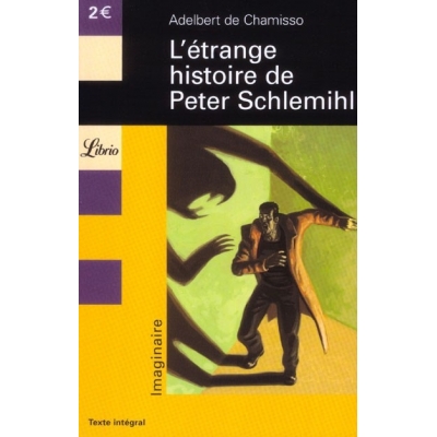 L'ETRANGE HISTOIRE DE PETER SCHLEMIHL