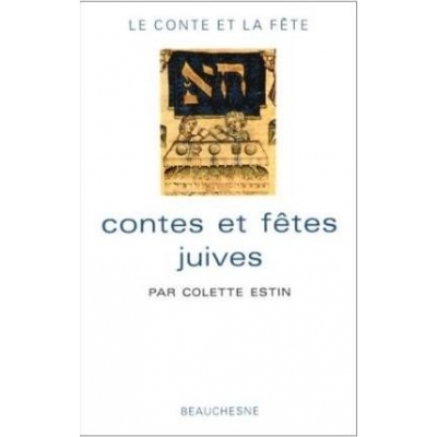 CONTES ET FETES JUIVES