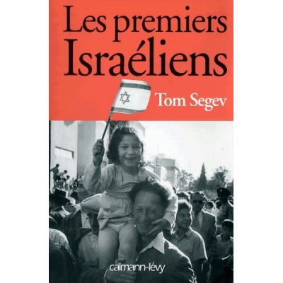 LES PREMIERS ISRAELIENS