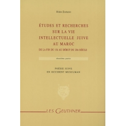 ETUDES ET RECHERCHES SUR LA VIE INTELLECTUELLE JUIVE AU MAROC T.2