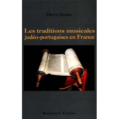 TRADITIONS MUSICALES JUDEO-PORTUGAISES EN FRANCE