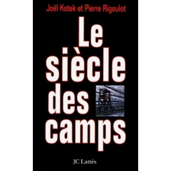 LE SIECLE DES CAMPS