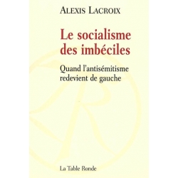 LE SOCIALISME DES IMBECILES