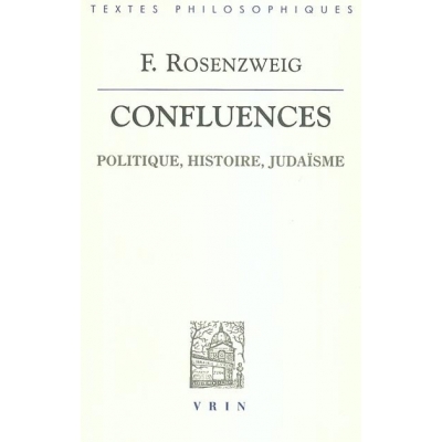 CONFLUENCES : POLITIQUE, HISTOIRE, JUDAISME