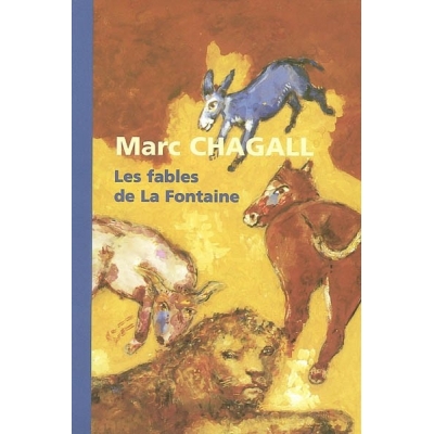 MARC CHAGALL , LES FABLES DE LA FONTAINE
