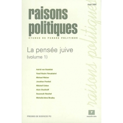 RAISONS POLITIQUES No7 - LA PENSEE JUIVE T.1 : HISTOIRE TRADITION MODERNITE