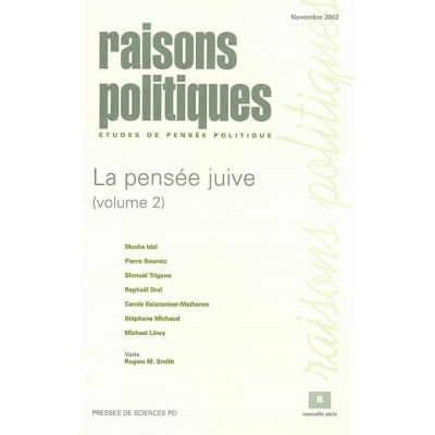 RAISONS POLITIQUES No8 - LA PENSEE JUIVE  T.2