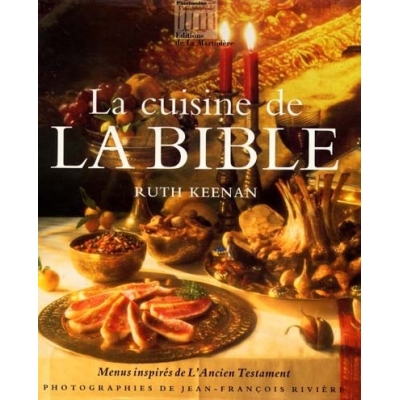 LA CUISINE DE LA BIBLE