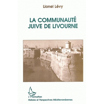 LA COMMUNAUTE JUIVE DE  LIVOURNE