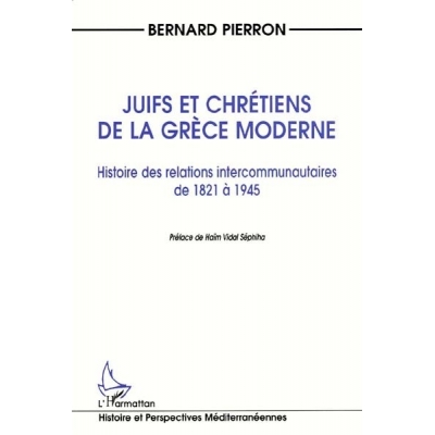 JUIFS ET CHRETIENS DE LA GRECE MODERNE