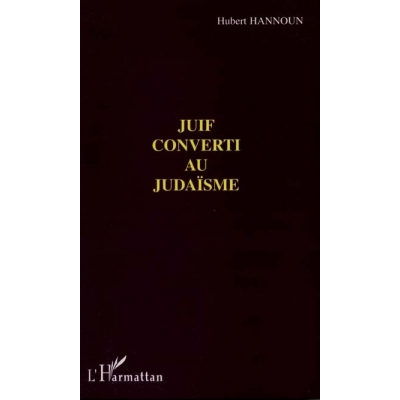 JUIF CONVERTI AU JUDAISME