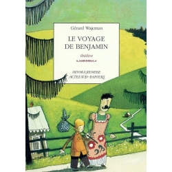 LE VOYAGE DE BENJAMIN