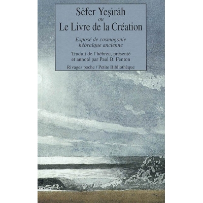 SEFER YESIRAH OU LE LIVRE DE LA CREATION