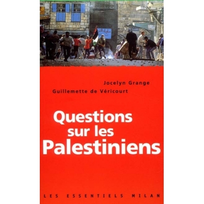 QUESTIONS SUR LES PALESTINIENS