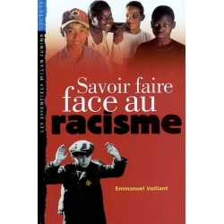 SAVOIR FAIRE FACE AU RACISME