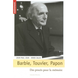 BARBIE, TOUVIER, PAPON PROCES P.MEMOIRE