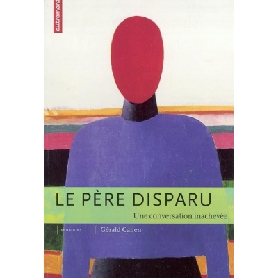 LE PERE DISPARU