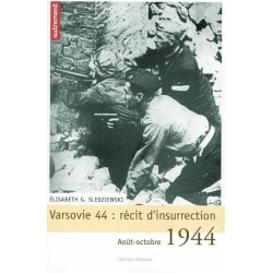 VARSOVIE 44 : RECITS D'INSURRECTION