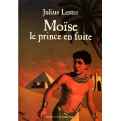 MOISE LE PRINCE EN FUITE