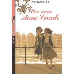MON AMIE ANNE FRANK