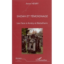 SHOAH ET TEMOIGNAGE