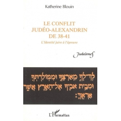 LE CONFLIT JUDEO-ALEXANDRIN DE 38-41