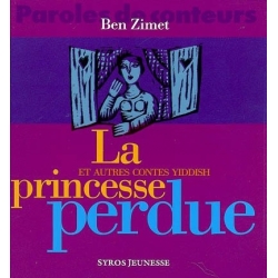 LA PRINCESSE PERDUE ET AUTRES CONTES YIDDISH