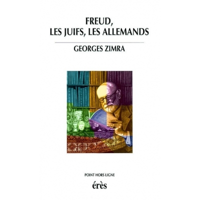 FREUD LES JUIFS LES ALLEMANDS