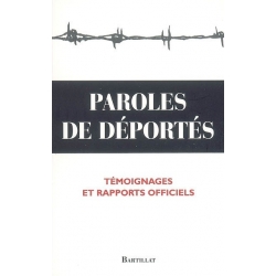 PAROLES DE DEPORTES TEMOIGNAGES ET RAPPORTS OFFICIELS