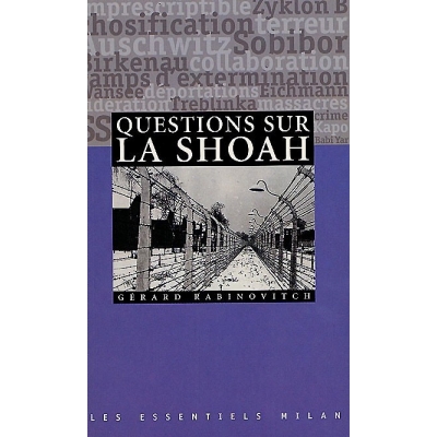 QUESTION SUR LA SHOAH