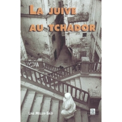 LA JUIVE AU TCHADOR