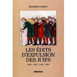 LES EDITS D'EXPULSIONS DES JUIFS 1394-1492-1496-1501