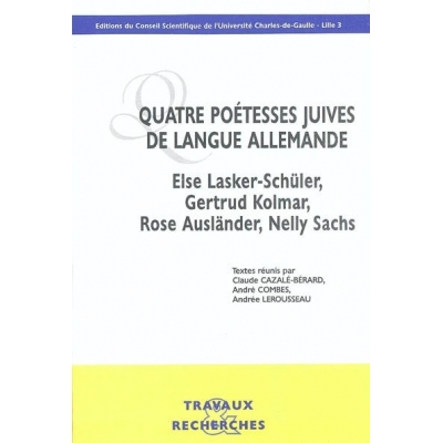 QUATRE POETESSES JUIVES DE LANGUE ALLEMANDE