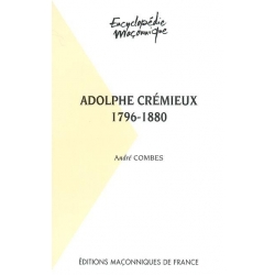 ADOLPHE CREMIEUX 1796-1880